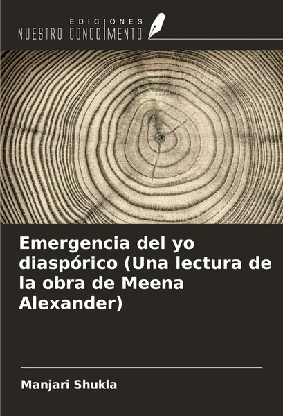 Manjari Shukla | Emergencia Del Yo DiaspóRico (Una Lectura De La Obra De...-image