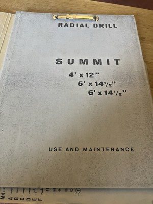 Summit Radial Drill Use& Maintenance:4',5',6' 