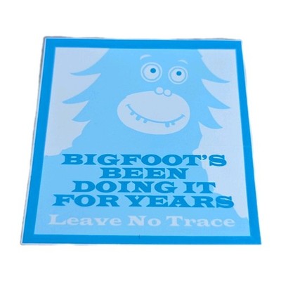'Bigfoot's Been Doing It For Years' Leave No Trace Sticker