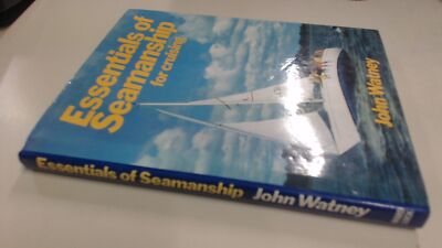 			Essentials of Seamanship, Watney, J., Ward Lock, 1980, Hardcover		