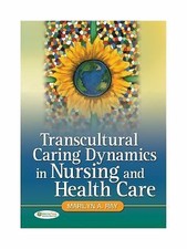 Transcultural Caring Dynamics in Nursing and ... 9780803608092 by Marilyn A. Ray