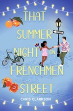 That Summer Night on Frenchmen Street - Hardcover By Clarkson, Chris - VERY GOOD