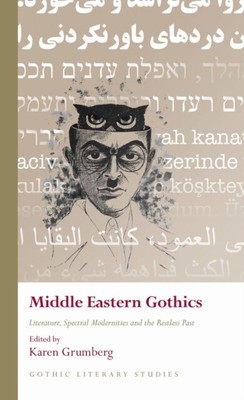 Middle Eastern Gothics NEU Hardcover