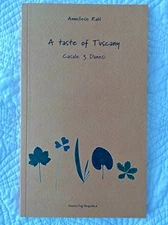 Tuscany, the Beautiful Cookbook: Au..., De' Medici Stuc