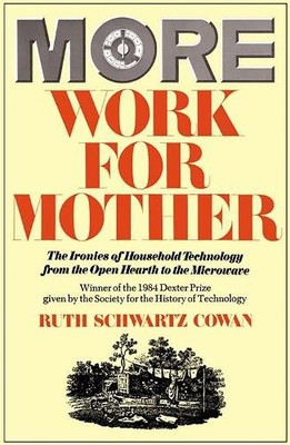 Ruth Cowan More Work For Mother (Taschenbuch)
