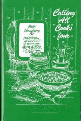 CALLING ALL COOKS FOUR By Telephone Pioneers Of America Alabama Ch