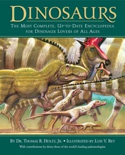 Dinosaurs: The Most Complete, Up-to-Date Encyclopedia for Dinosaur Lovers of...