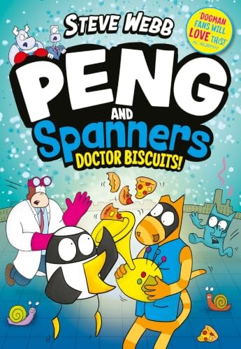 Peng and Spanners: Doctor Biscuits! by Steve Webb - - Image 6