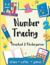 Number Tracing Preschool  Kindergarten: Practise trace workbook for kids, ag...