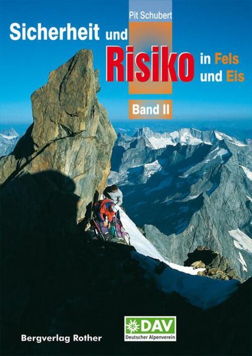 Sicherheit Und Risiko In Fels Und Eis 02 | Pit Schubert | Buch | 320