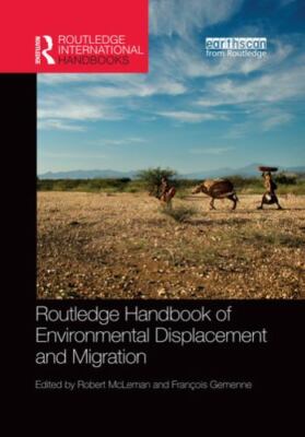 Routledge Handbook of Environmental Displacement and Migration (Routledge Envir