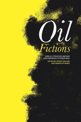 Oil Fictions Stacey Balkan Taschenbuch Einband - flex.(Paperback) Englisch 2024