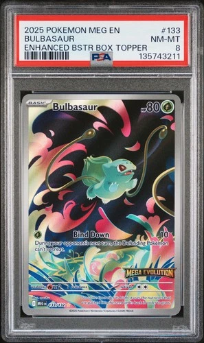 2025 POKEMON MEG EN-MEGA EVOLUTION ENHANCED BOOSTER BOX TOPPER BULBASAUR PSA 8