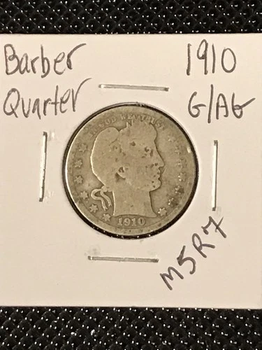 1910 Barber Quarter  G/AG