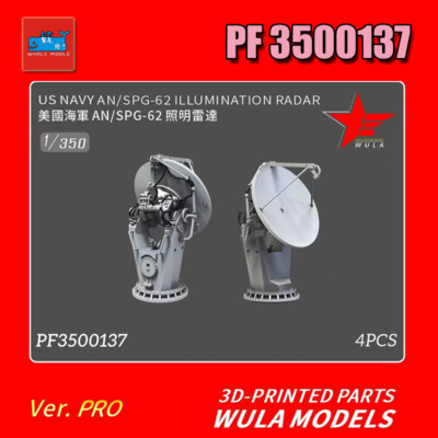 WULA MODELS PF3500137 1/350 US NAVY AN/SPG-62 ILLUMINATION RADAR 3D PRINTED PART