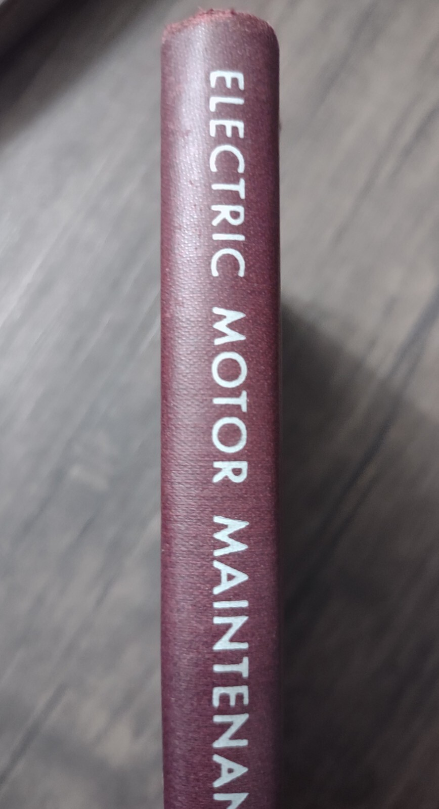 Electric Motor Maintenance By W.W. McCullough 2nd Edition Hardcover Vintage Cars