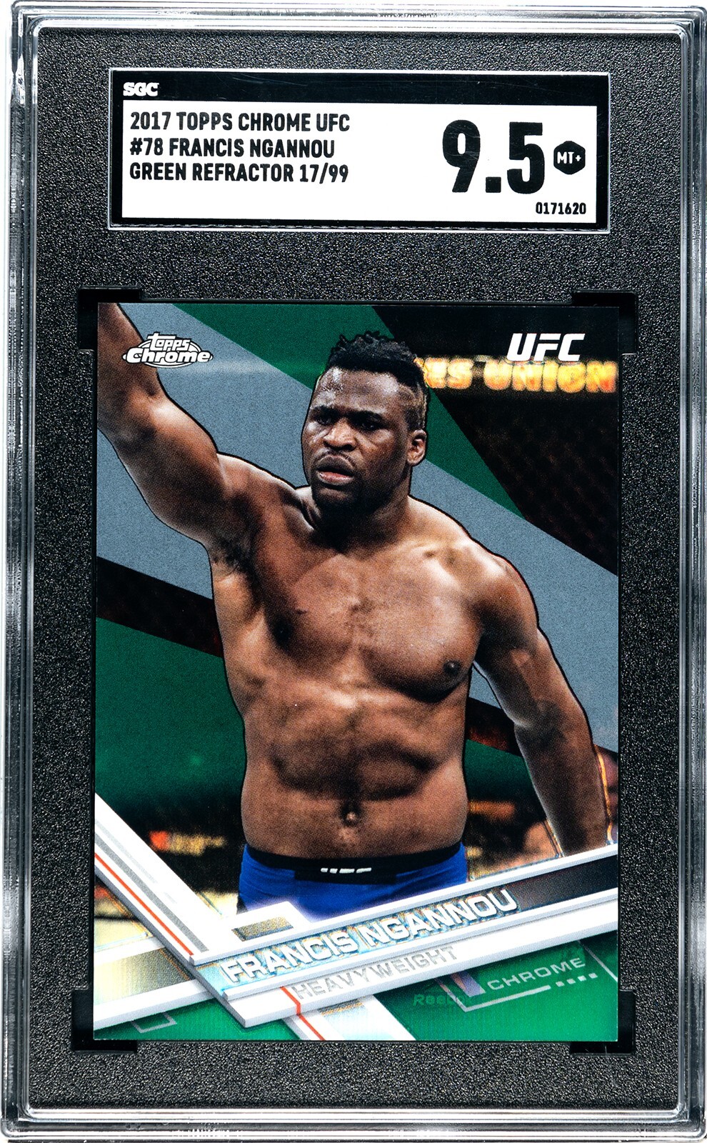 2017 Topps Chrome UFC #78 Francis Ngannou /99 Green Refractor SGC 9.5 Rookie RC