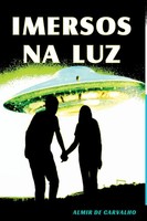 Almir de Carvalho | Imersos Na Luz | Taschenbuch | Portugiesisch (2024)