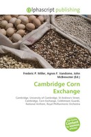 Frederic P. Miller (U. A.) | Cambridge Corn Exchange | Taschenbuch | Englisch