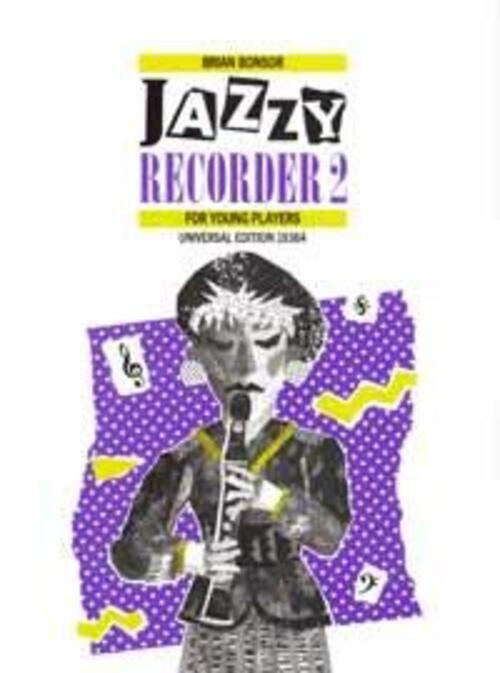 Thumbnail - Jazzy Recorder Band 2 | Brian Bonsor | Für Sopranblockflöte Und