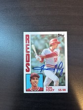 CINCINNATI REDS TOM FOLEY 1984 TOPPS SIGNED CARD # 632 AUTO