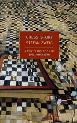 Chess Story (New York Review Books Classics) by Zweig, Stefan [Paperback]