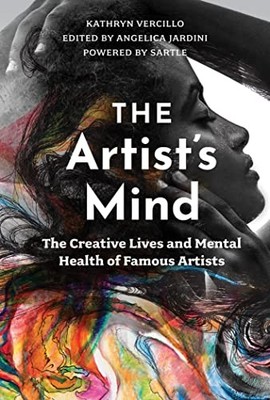 The Artists Mind: The Creativ - VERY GOOD