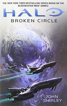 Halo: Broken Circle (Halo (Gallery Books)) von Shirley, ... | Buch | Zustand gut