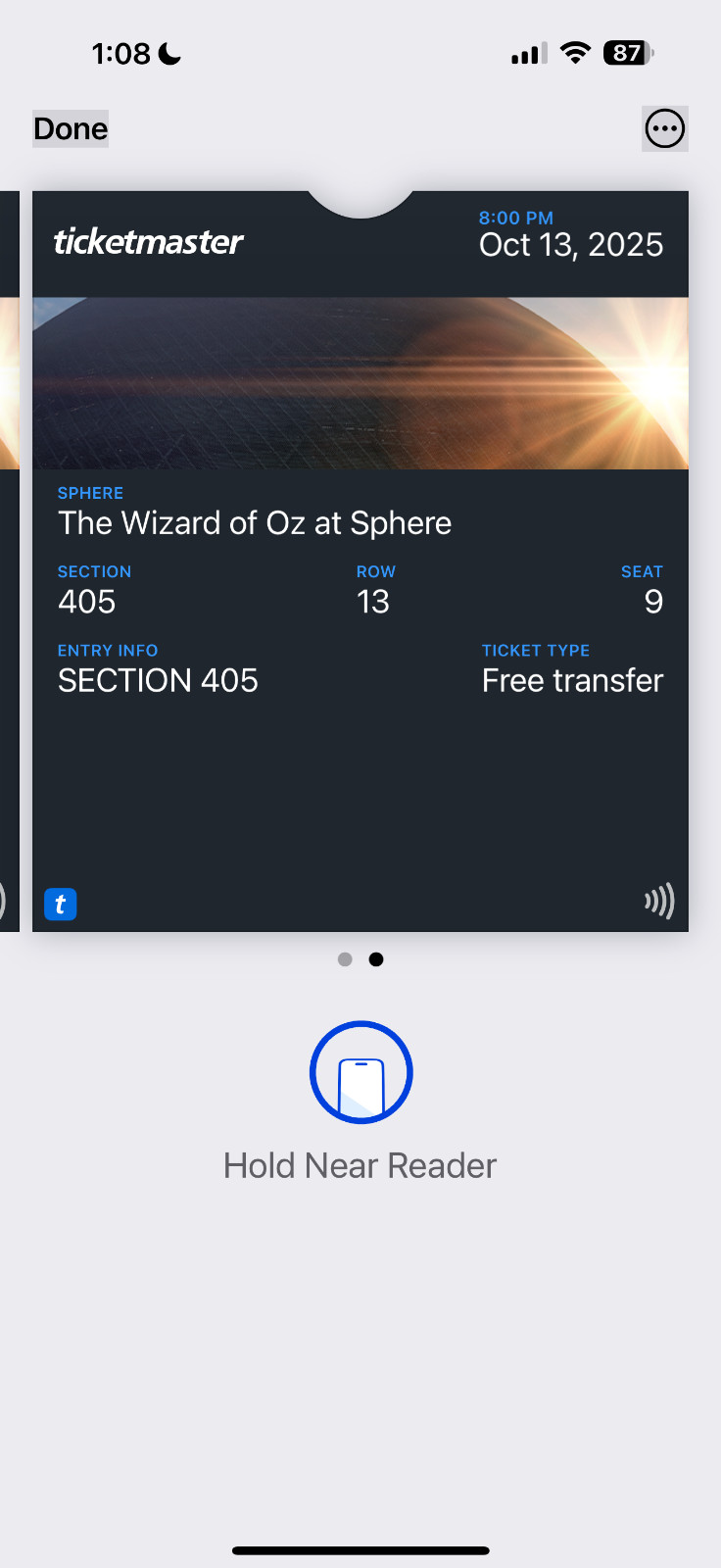 2 Tix - Wizard Of Oz The Sphere Las Vegas- Sec. 405 R 13 Seats 9 & 10, Oct 13. 