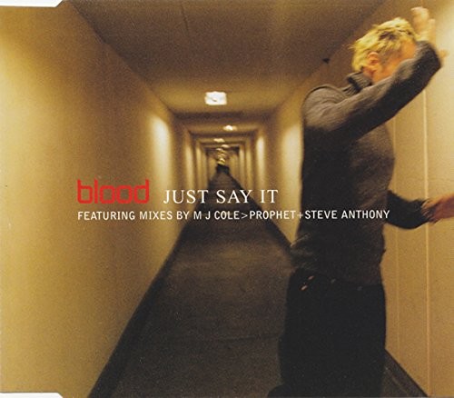 Blood Just Say It (CD) (ИМПОРТ из Великобритании)