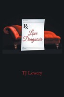 Tj Lowery | Love Diagnosis | Taschenbuch | Englisch (2018) | Xlibris Us