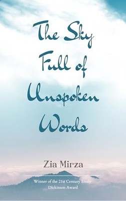 The Sky Full Of Unspoken Words - Hindi Language  NEW Mirza;Zia