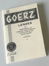 Goerz Precision Lenses Catalog and 1938 Price List: Reprint - Dagor Artar Dogmar