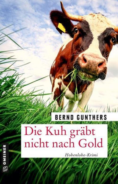 Thumbnail - Die Kuh Gräbt Nicht Nach Gold - Bernd Gunthers - 9783839228166