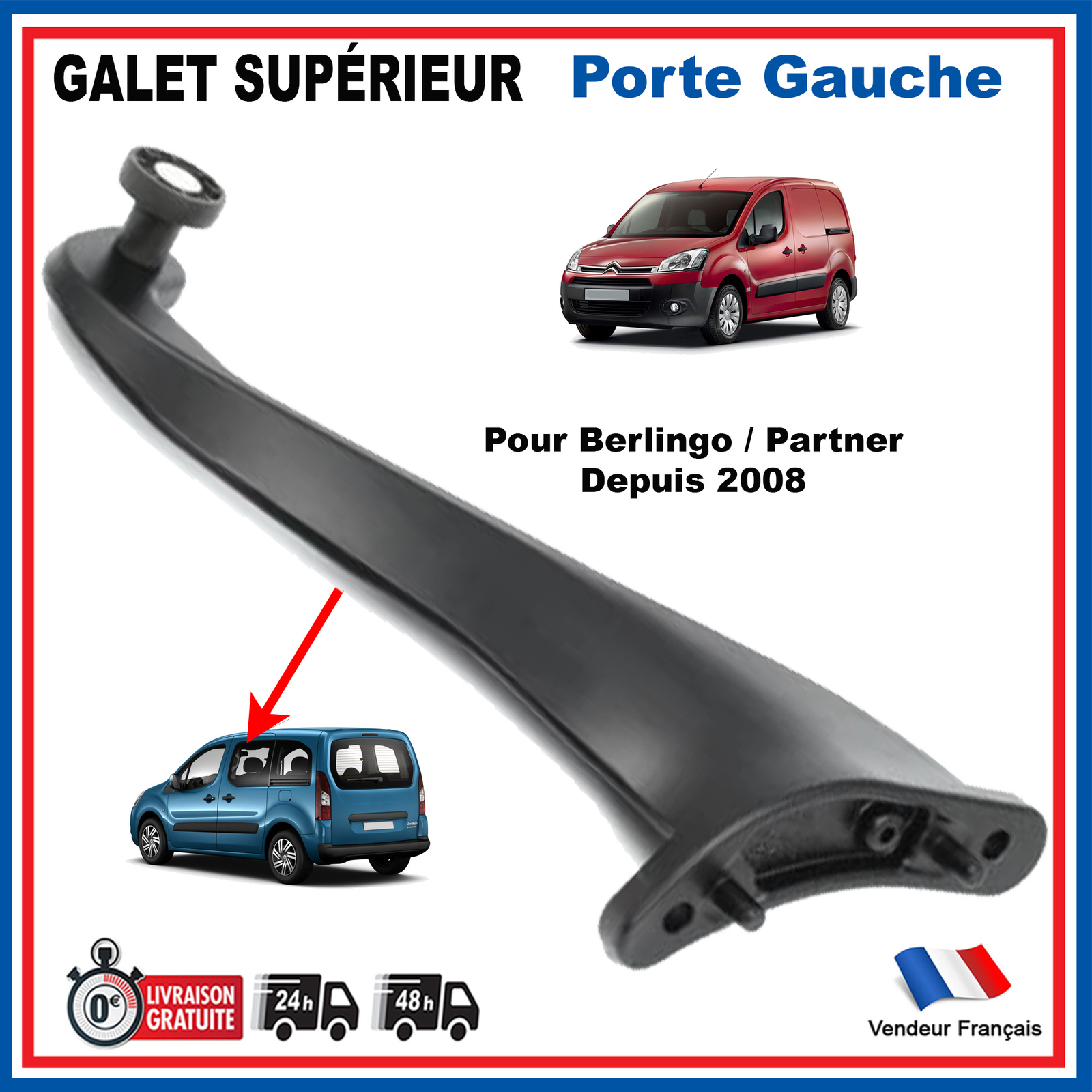 Galet de porte gauche Berlingo Partner B9 pour réparer le glissement