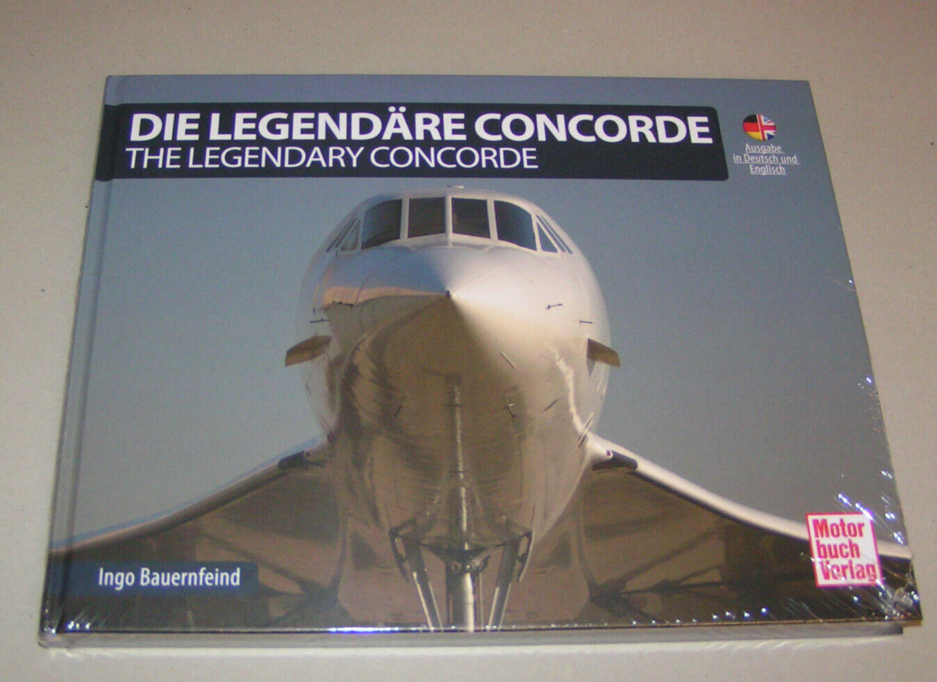 Picture Book - The Legendary Concorde - Ingo Bauernfeind