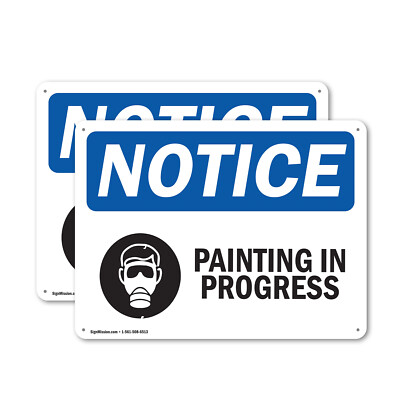 (2 Pack) Painting In Progress OSHA Notice Sign Decal Metal Plastic