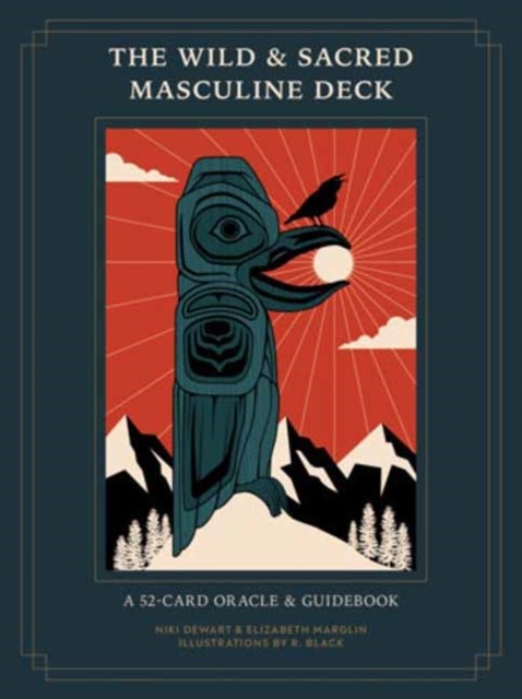 The Wild and Sacred Masculine Deck: A 52-Card Oracle and Guidebook - Image 3