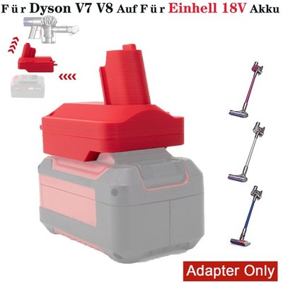 Akku Adapter Für Einhell 18V X-CHANGE Akku Auf Für Dyson V7 / V8 Vacuum Cleaners