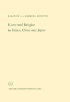 Kunst Und Religion In Indien, China Und Japan Eleanor Von Erdberg Taschenbuch