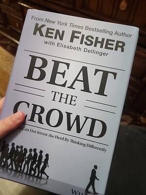 Beat the Crowd : How You Can Out-Invest the Herd by Thinking Differently