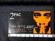 Sticker Tupac 2 PAC "Are You Still Down" Vintage Classic Hip Hop 