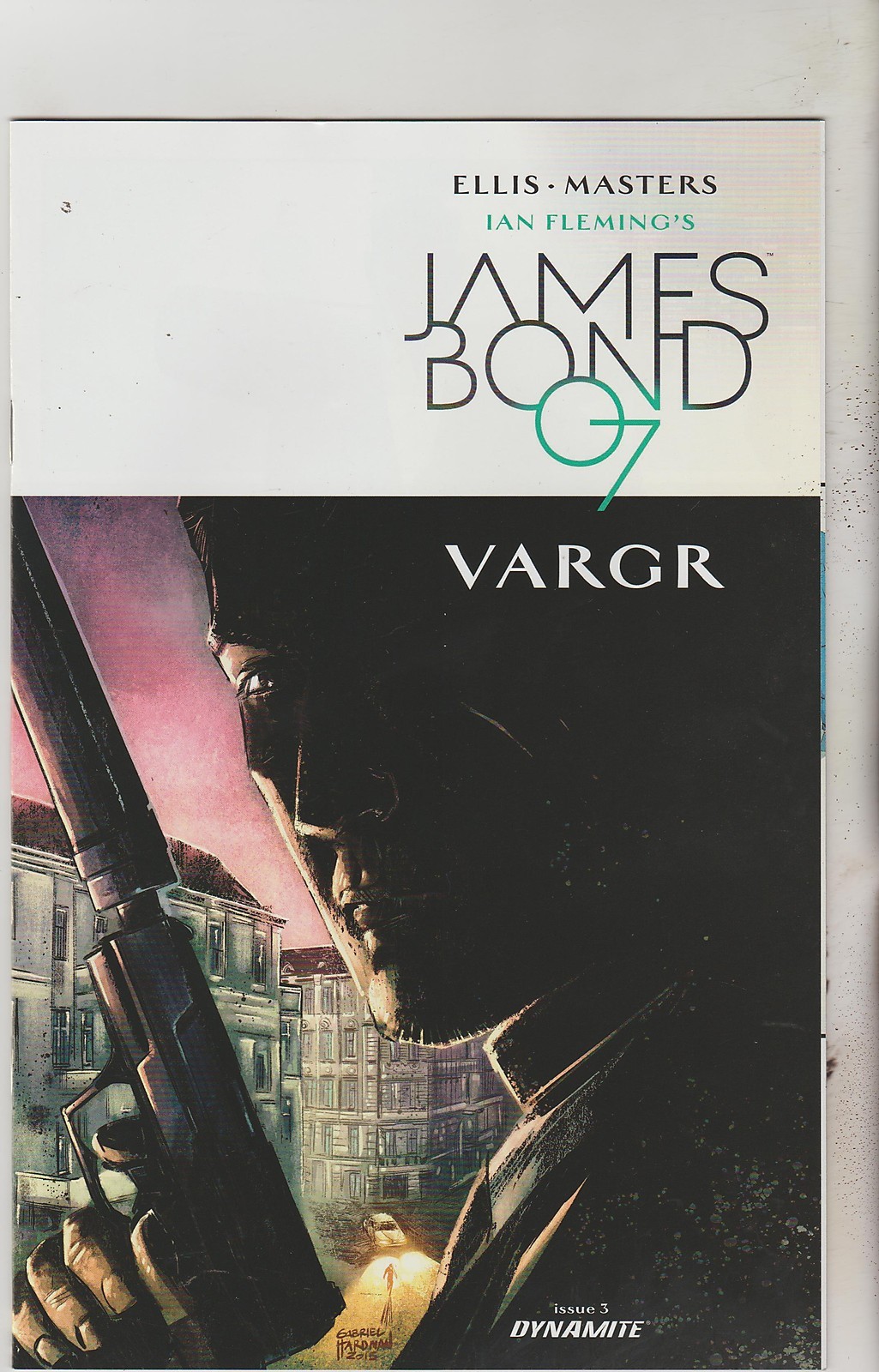 DYNAMITE COMICS JAMES BOND 007 VARGR #3 1:10 INCENTIVE VARIANT 1ST PRINT NM