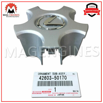 42603-50170 GENUINE OEM WHEEL HUB CENTER CAP ORNAMENT 4260350170 