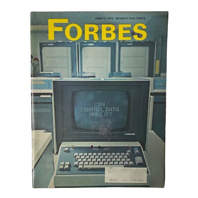 Forbes Magazine June 15, 1972 Can Control Data Make It?