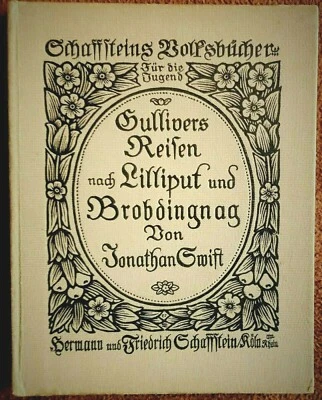 1908 Bütten, Jonathan Swift Gullivers Reisen Lilliput & Brobdingnag Schaffstein - Bild 1 von 4