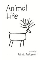 Mario Milosevic | Animal Life | Taschenbuch | Englisch (2004) | Poems