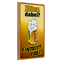 Holzschild 20X30Cm Bier Dabei Eintritt Frei