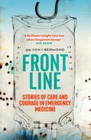 Frontline | Stories Of Care And Courage In Emergency Medicine | Redmond | Buch