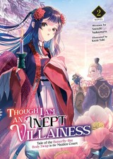 Though I Am an Inept Villainess: Tale of the ...